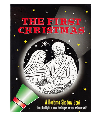 The First Christmas Bedtime Shadow Book