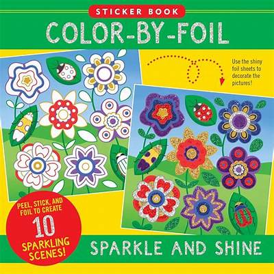 Color By Foil Sparkle And Shine Sticker Book
