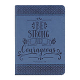 Be Strong And Courageous Artisan Journal