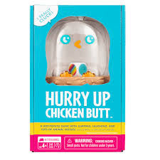 Hurry Up Chicken Butt Game
