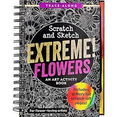 Scratch And Sketch Extreme Flowers Activity Book