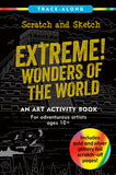 Scratch And Sketch Extreme Wonders Of The World Activity Book